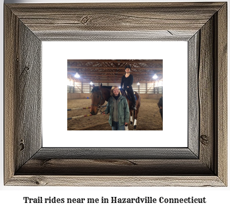 trail rides near me in Hazardville, Connecticut